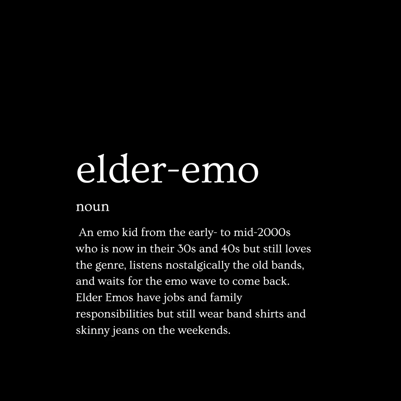 Elder Emo Definition